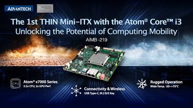 Advanced Computing Mobility with AIMB-219 Featuring the First Intel® Atom® Series Core™ i3 Processors